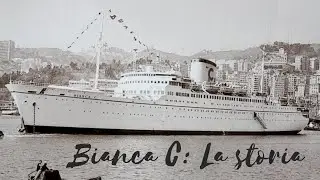 Bianca C: La storia della nave della famiglia Costa Crociere!