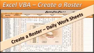 Roster - Excel VBA  - Create a  Roster - Excel 2010 - Daily Shifts - Part 5