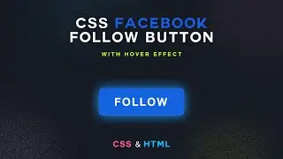 Simply Coding the Facebook Follow Button with CSS & HTML | Step-by-Step Tutorial 