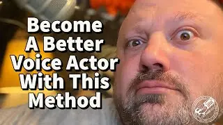 Become A Better Voice Actor With This Method