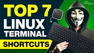 TOP 7 Linux Terminal Shortcuts That Will Change The Way You Use Linux Forever