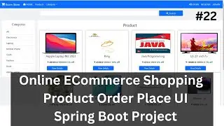 #22 Product Ordering Place UI Spring Boot Project| Shopping Cart Spring Project