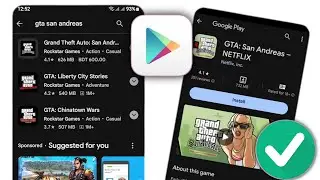 Как исправить GTA San Andreas Netflix не отображается в магазине Play Store |гтасан андреас нетфликс