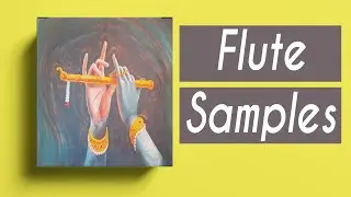 FREE DOWNLOAD sample pack + free loop kit / Flute Samples | Ep1