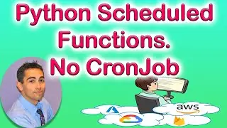 TUTORIAL: How to Execute Scheduled Function in Python without Cronjob