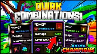 Best Quirk COMBOS In Anime Champions Simulator!