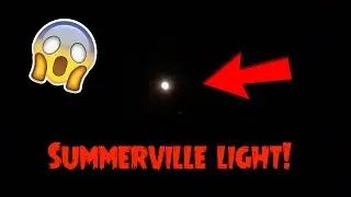 Summerville Ghost Light!