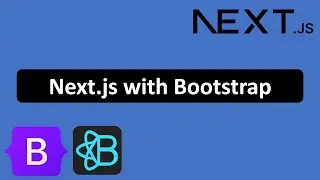 Use Bootstrap with Next.js | Intro | Beginners