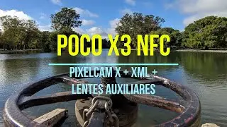 Poco X3 NFC - Pixelcam X + XML + Lentes Auxiliares