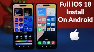 Install iOS 18 On Android Without Root & No Apk | Convert Any Android to iOS 18 | Complete Setup
