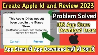 Review Apple ID || Fixed This Apple id Has Not  Used in The itunes Store || 2023 #iphone