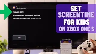 Xbox One S: How to Set Screen Time Limits!