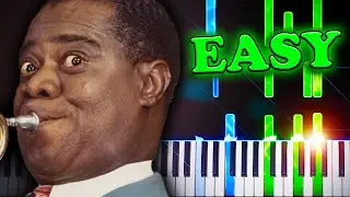 Louis Armstrong - What A Wonderful World - EASY Piano Tutorial