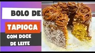 BOLO DE TAPIOCA COM DOCE DE LEITE | SAMIRA NUNES