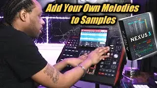 How to Add Melodies to Samples - MPC X Beat Making Tutorial