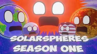 THE ADVENTURES OF SOLARSPHERES IN SPACE!! SEASON ONE | 3D Animation SolarSpheres