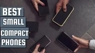 Best Small And Compact Phones In 2023 (Budget-Friendly) - Top 5 Picks