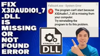 How To Fix X3DAudio1_7.Dll is Missing or Not Found Error [Solution]