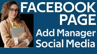 How to add Social Media Manager  to Manage Facebook Page  Assign Roles to Facebook Page 2021