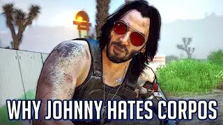 Cyberpunk: Johnny Silverhand Explains why he Hates the Big Corporations — Cyberpunk 2077