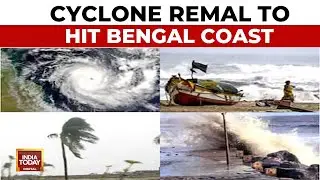 Cyclone Remal To Hit Bengal Coast Tonight, Disaster Relief Teams On Standby