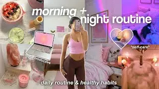 PRODUCTIVE MORNING & COZY NIGHT ROUTINE ✨healthy habits & self-care