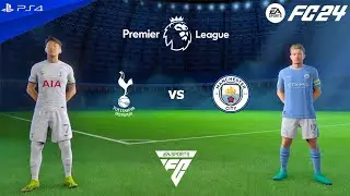 FC 24 PS4 - Tottenham Hotspur vs Man City | Premier League 23/24