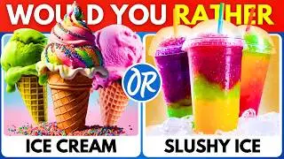 Would You Rather - Summer Edition 🍦🍧🌞