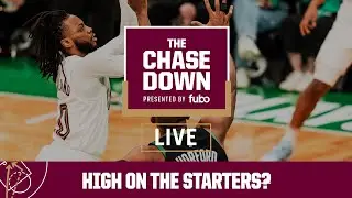 Chase Down Podcast Live, presented by fubo: High on the Starters?