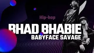 BHAD BHABIE - BABYFACE SAVAGE | HIP-HOP CHOREO | CHINGIZKHAN 4JINN