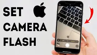 How To Set iPhone Camera Flash To Auto, Always On Or Always Off - Full Guide