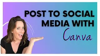 Post to Social Media from CANVA | Canva Content Planner