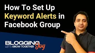 How To Set Up Keyword Alerts in Facebook Group 2023 | Step By Step Tutorial