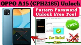 OPPO A15 (CPH2185) Pattern Password &Frp Unlock Free Tool 🔴| (@How To Hard Reset OPPO A15)