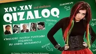 Uzbek kino 2019. Xay Xay qizaloq