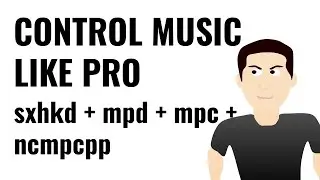 Control music playback - sxhkd, ncmpcpp, mpc and mpd