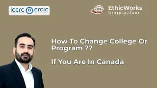 How To Change College Or Program In Canada