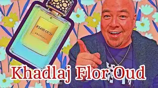 New Khadlaj Flor Oud ( Fruity. Fresh. Floral.  ) #middleeasternperfumes #fragrance