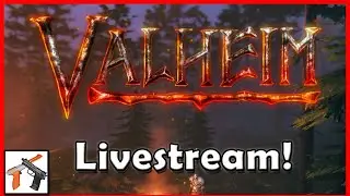 Valheim Livestream #1, A New World!