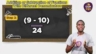 Addition and Subtraction of Fractions | ExamPadi | Mathematics | JSS1| Learning Videos for Kids