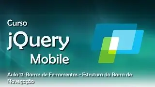 JQuery Mobile - Barras de Ferramentas - Estrutura da Barra de Navegação #12