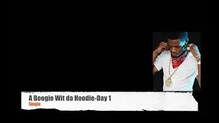 A Boogie Wit da Hoodie-Day 1 (Official Lyrics)