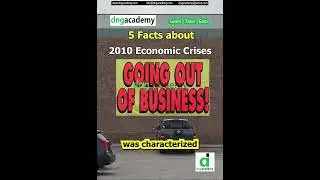 2010 Economic Crises | Global Economic Crises | DNG Academy