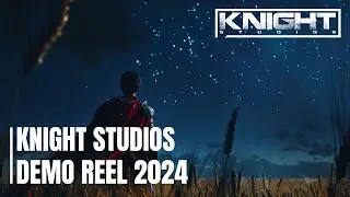 Knight Studios Show Reel 2024