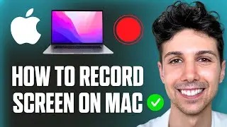 How to Record Screen on Mac - Beginner Tutorial 2025