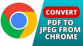 How to Convert PDF to JPEG File from Chrome 2024?