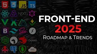 Front-end 2025 Roadmap & Trends | Что учить в 2025?