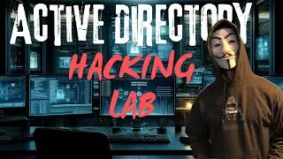 How To Setup An Active Directory Hacking Lab - InfoSec Pat