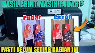 Setingan High Saja Masih Kurang, Begini Cara Seting Printer Epson l3110 Agar Kualitas Fotonya Bagus