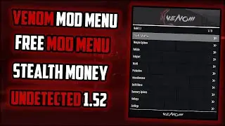 **VENOM MOD MENU** v1.1 | GTA 5 ONLINE 1.52 | STEALTH MONEY | FREE MOD MENU + DOWNLOAD | UNDETECTED